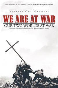 We Are at War