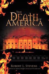 Bokomslag for "The Death of America"