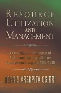 Resource Utilization and Management