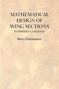 Mathematical Design of Wing Sections