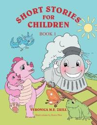 Short Stories for Children Book 1