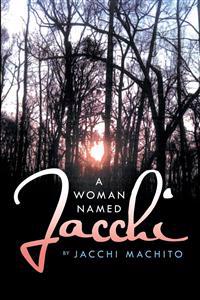 A Woman Named Jacchi