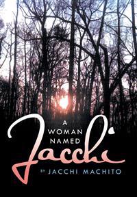 Bokomslag for "A Woman Named Jacchi"