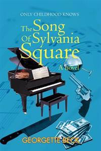 Bokomslag for "The Song of Sylvania Square"