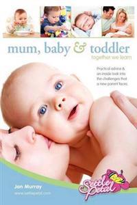Bokomslag för "Mum, Baby & Toddler"