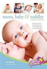 Bokomslag for "Mum, Baby & Toddler"