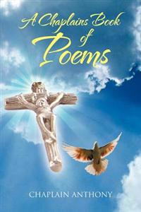 A Chaplains Book of Poems