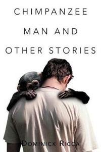 Bokomslag for "Chimpanzee Man and Other Stories"