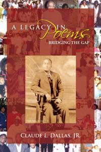 Legacy in Poems: Bridging the Gap