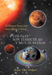 Bokomslag for "Los ''Gay'' Son Terricolas...y Muy Humanos"