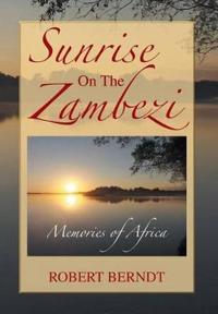 Bokomslag for "Sunrise on the Zambezi"