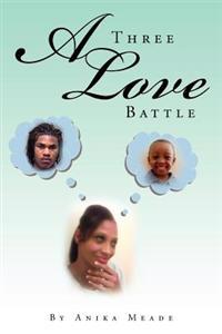 Bokomslag for "A Three Love Battle"