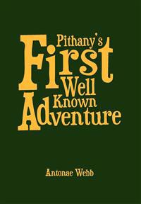 Bokomslag for "Pithany's First Well Known Adventure"