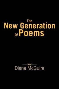 The New Generation of Poems