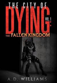 Bokomslag for "The City of Dying"
