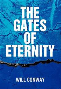 The Gates of Eternity