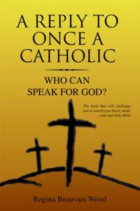 Reply to Once a Catholic