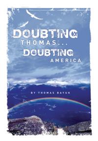 Doubting Thomas...Doubting America