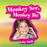 Monkey See, Monkey Do