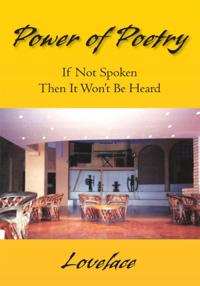 Power of Poetry: If Not Spoken Then It Won't Be Heard
