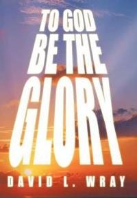 Bokomslag for "To God Be the Glory"