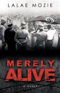 Bokomslag for "Merely Alive"
