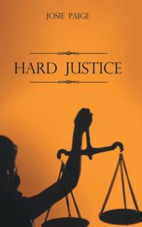 Hard Justice