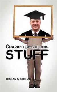 Bokomslag for "Character-Building Stuff"