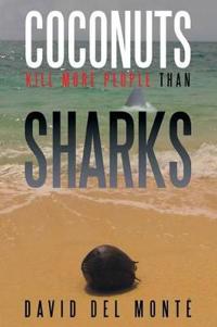 Coconuts Kill More People Than Sharks