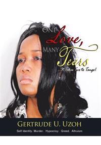 One Love, Many Tears