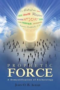 Prophetic Force