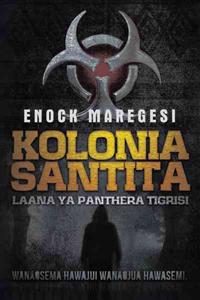 Bokomslag för "Kolonia Santita"