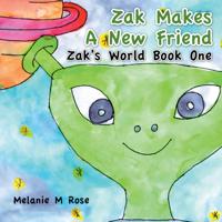 Zak Makes a New Friend