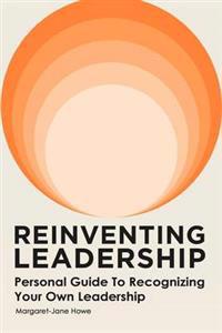 Reinventing Leadership
