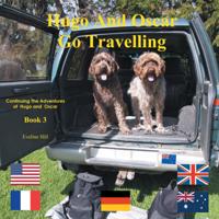 Hugo and Oscar Go Travelling