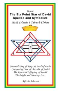 Six Point Star of David Spelled and Symbolize Haile Selassie I