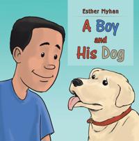 Boy and His Dog
