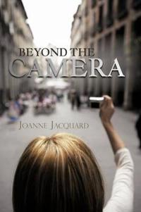 Beyond The Camera