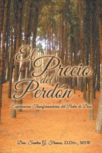 El Precio Del Perdón
