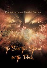 Bokomslag för "The Sun That Shined in the Dark"