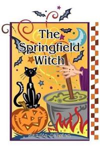 Bokomslag för "The Springfield Witch"