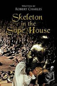 Bokomslag för "Skeleton in the Sope House"