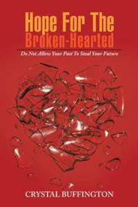 Hope for the Broken-Hearted