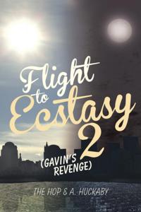 Flight to Ecstasy 2