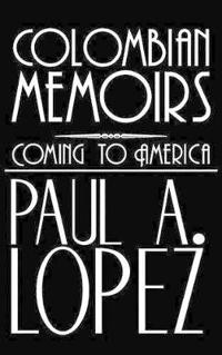 Bokomslag för "Colombian Memoirs"