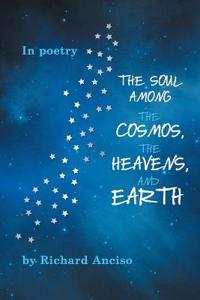 Bokomslag för "The Soul Among the Cosmos, the Heavens, and Earth"