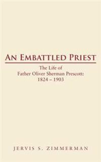 Bokomslag för "An Embattled Priest"