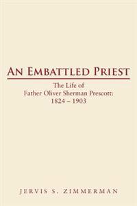 An Embattled Priest