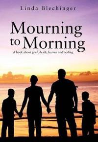 Bokomslag för "Mourning to Morning"