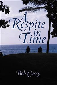 Bokomslag för "A Respite in Time"